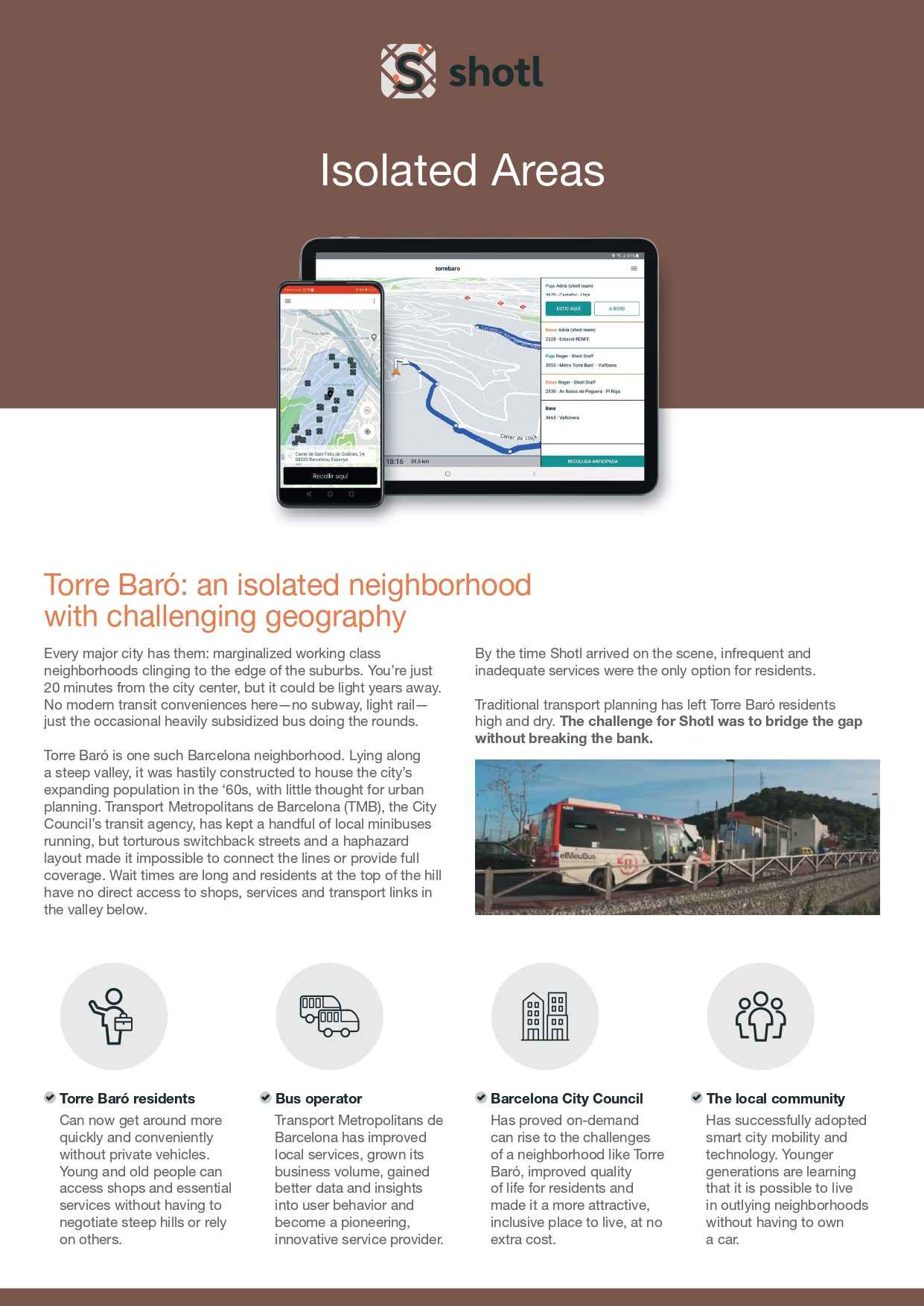 An on-demand mobility service for Torre Baró: an isolated neighborhood with challenging geography
